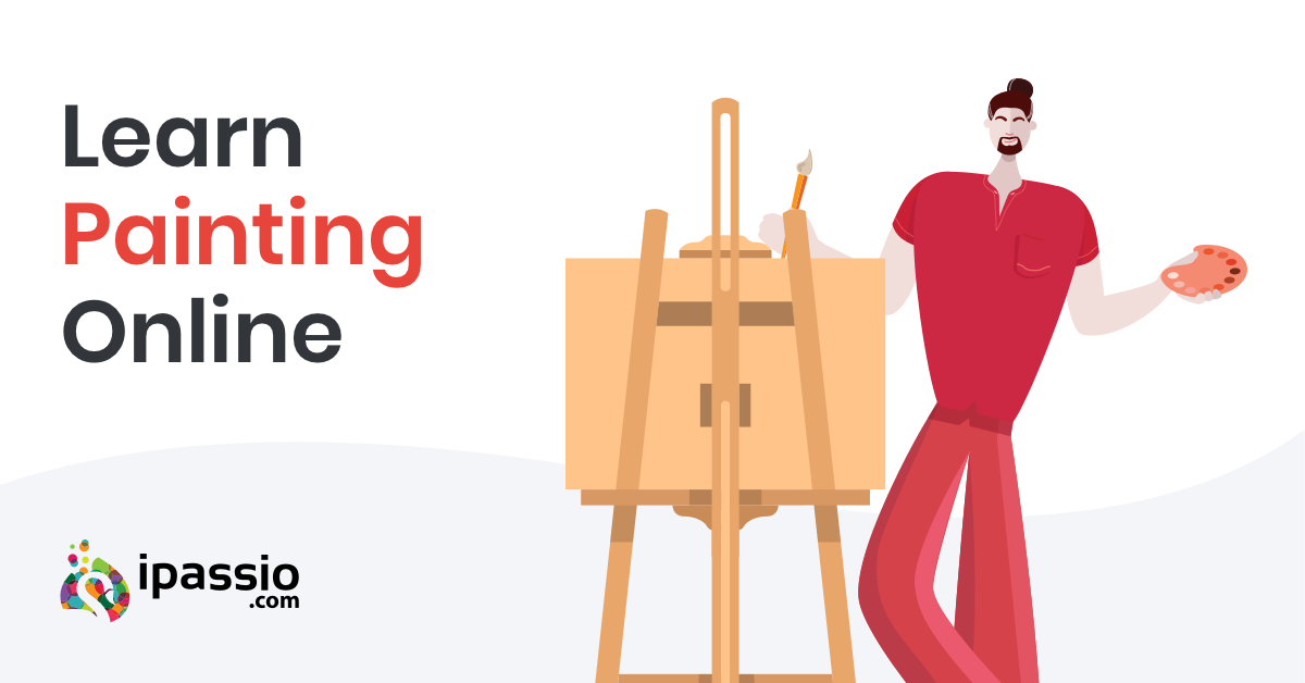 Online Painting Classes | Learn Painting Online - ipassio