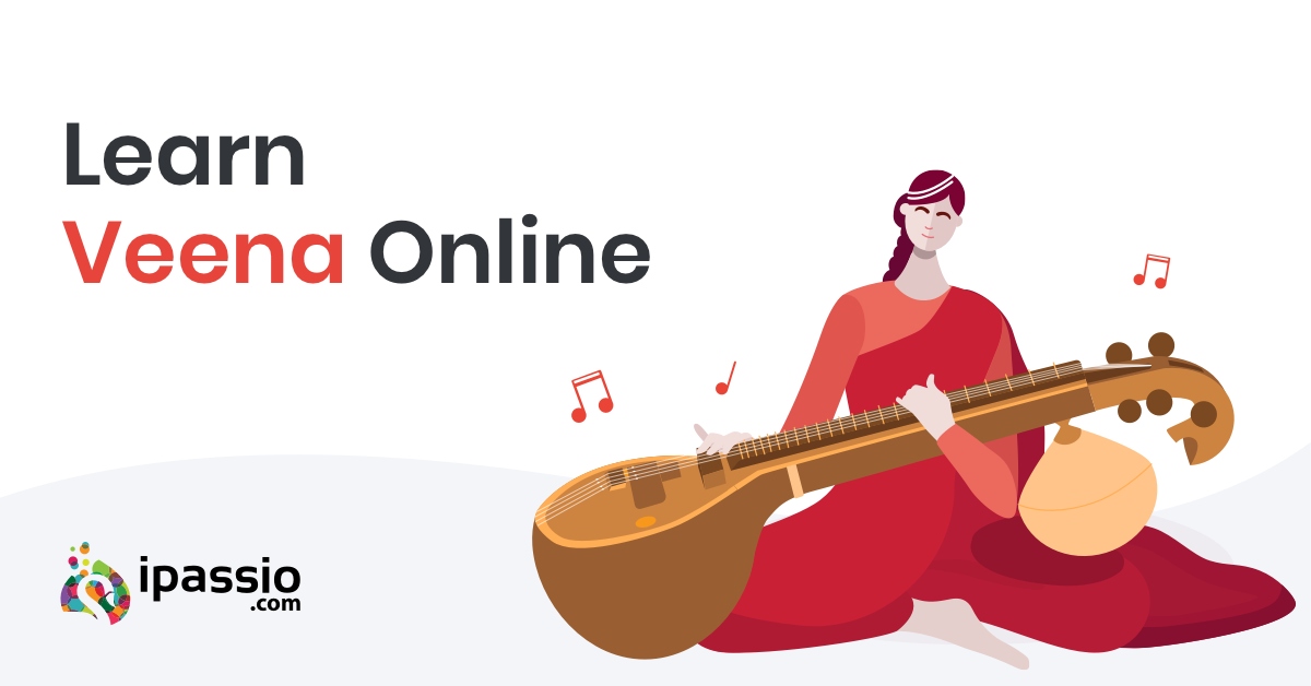 Online Veena Classes near Me Learn Veena Online ipassio